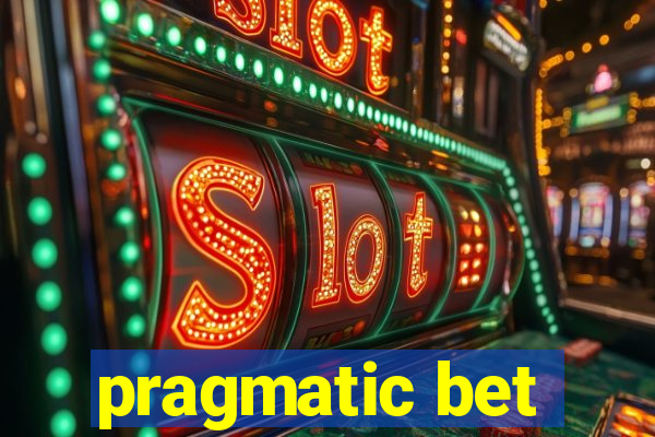 pragmatic bet